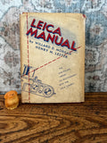 The Leica Manual by Willard D. Morgan & Henry M. Lester | Hardback 1947