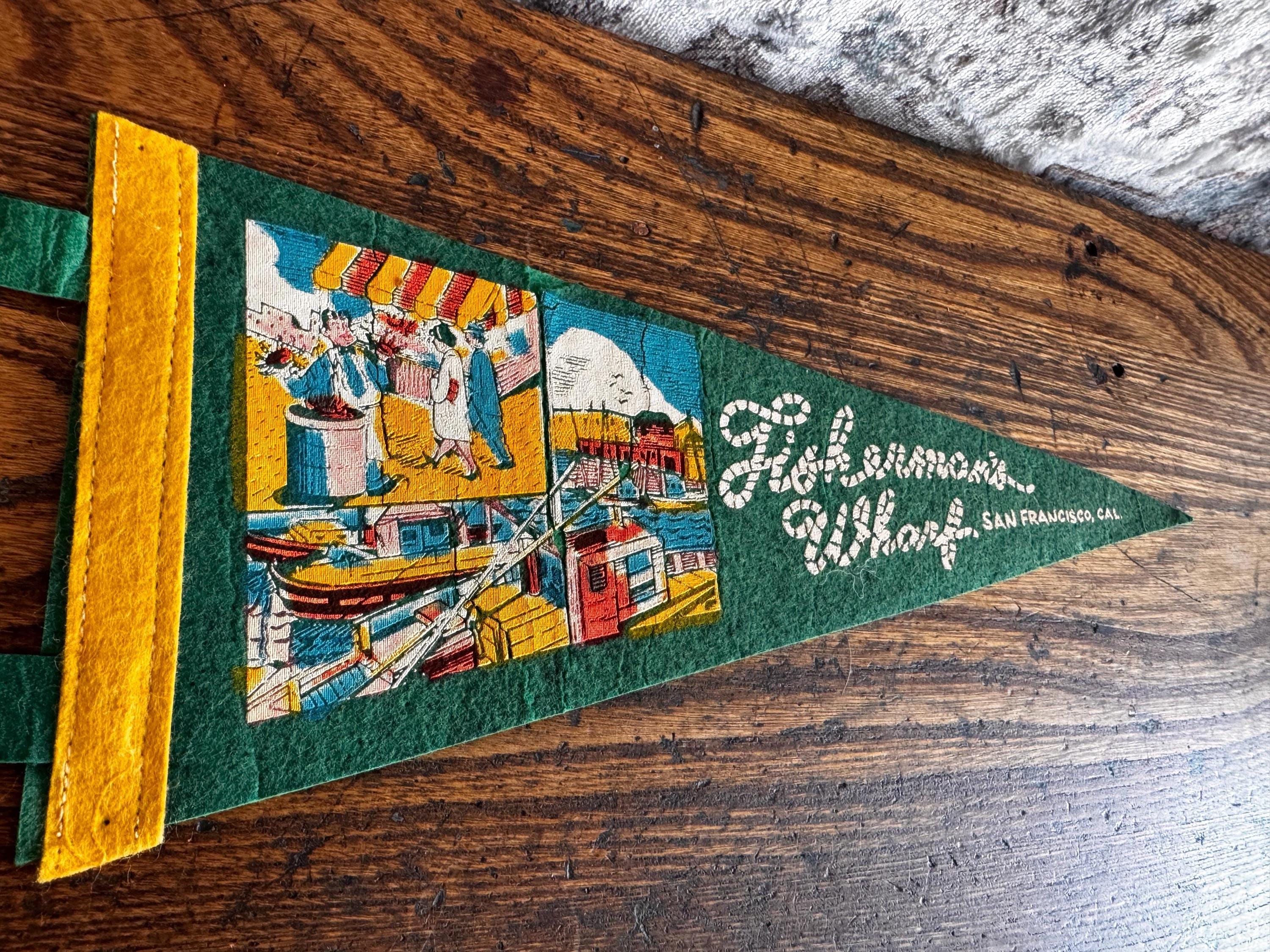Vintage Fishermans Wharf San Francisco Felt Pennant 11"
