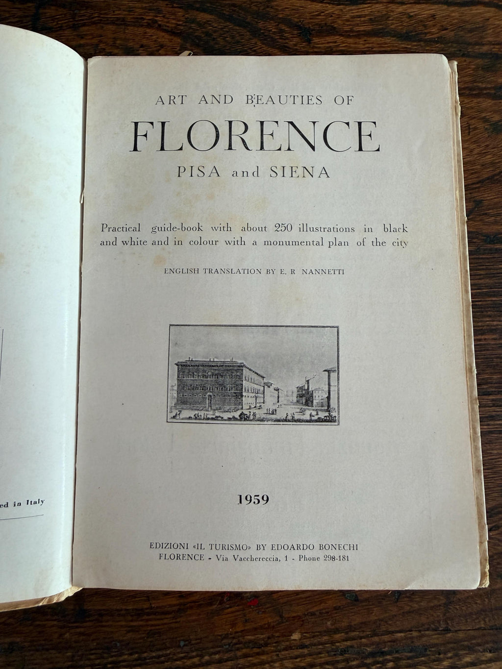Art and Beauties of Florence Pisa and Siena by Edoardo Bonechi | 1959 Guidebook