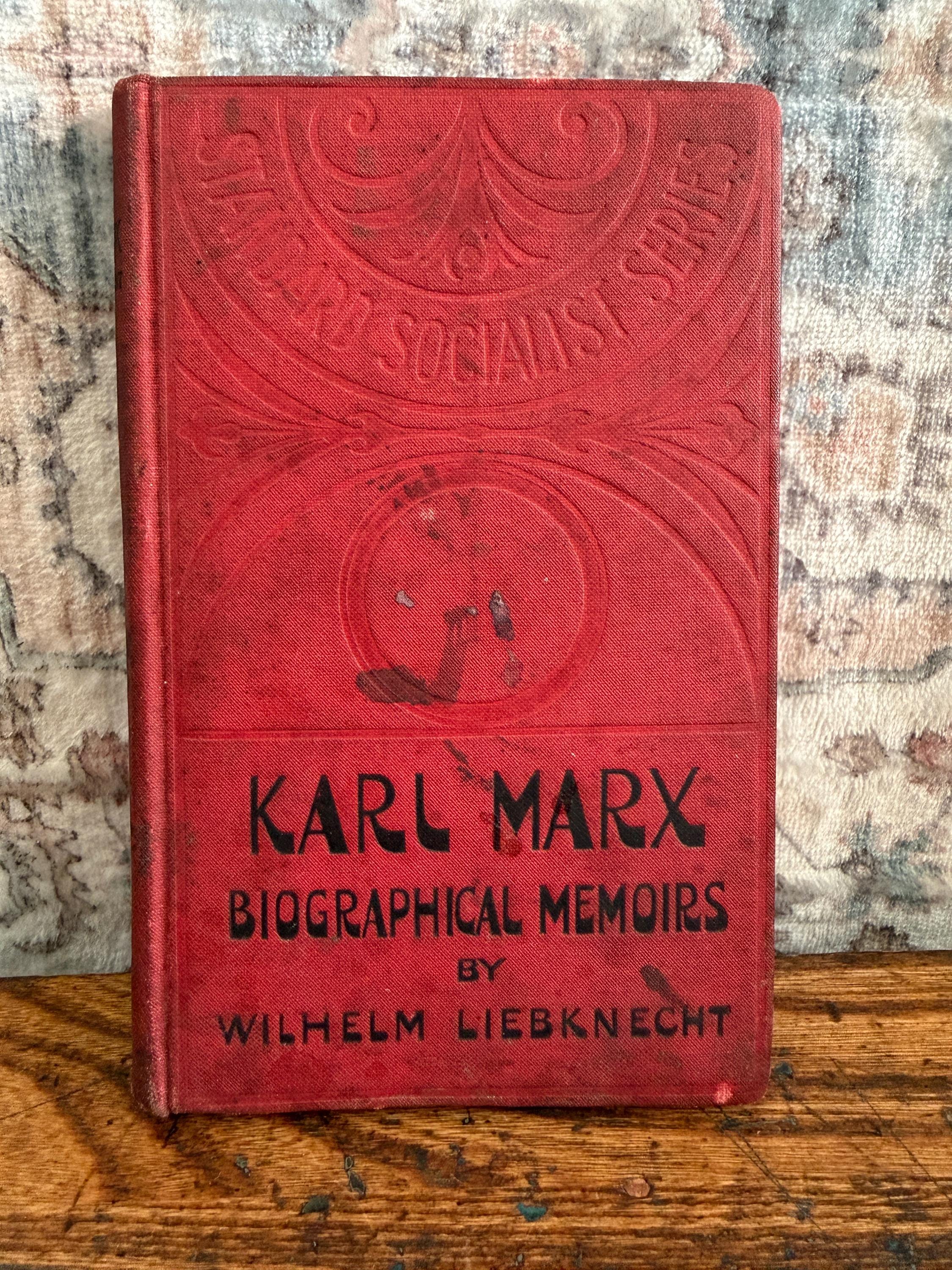 Karl Marx Biographical Memoirs by Wilhelm Liebknecht | 1901 Hardcover