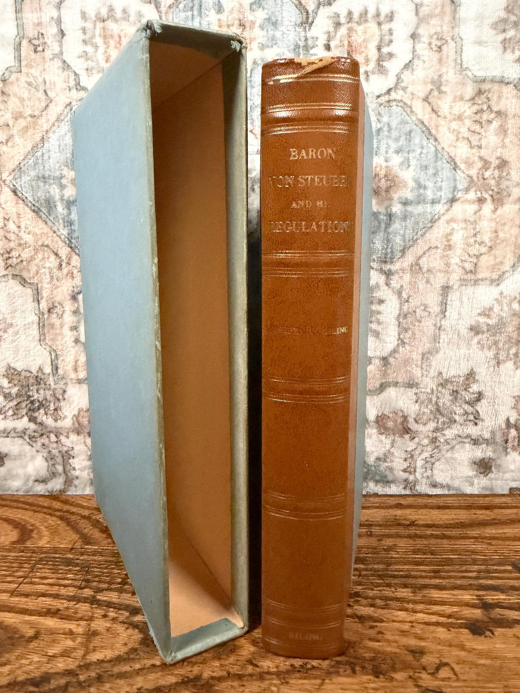 Baron Von Steuben and His Regulations by Joseph R. Riling | 1966 Hardcover Book