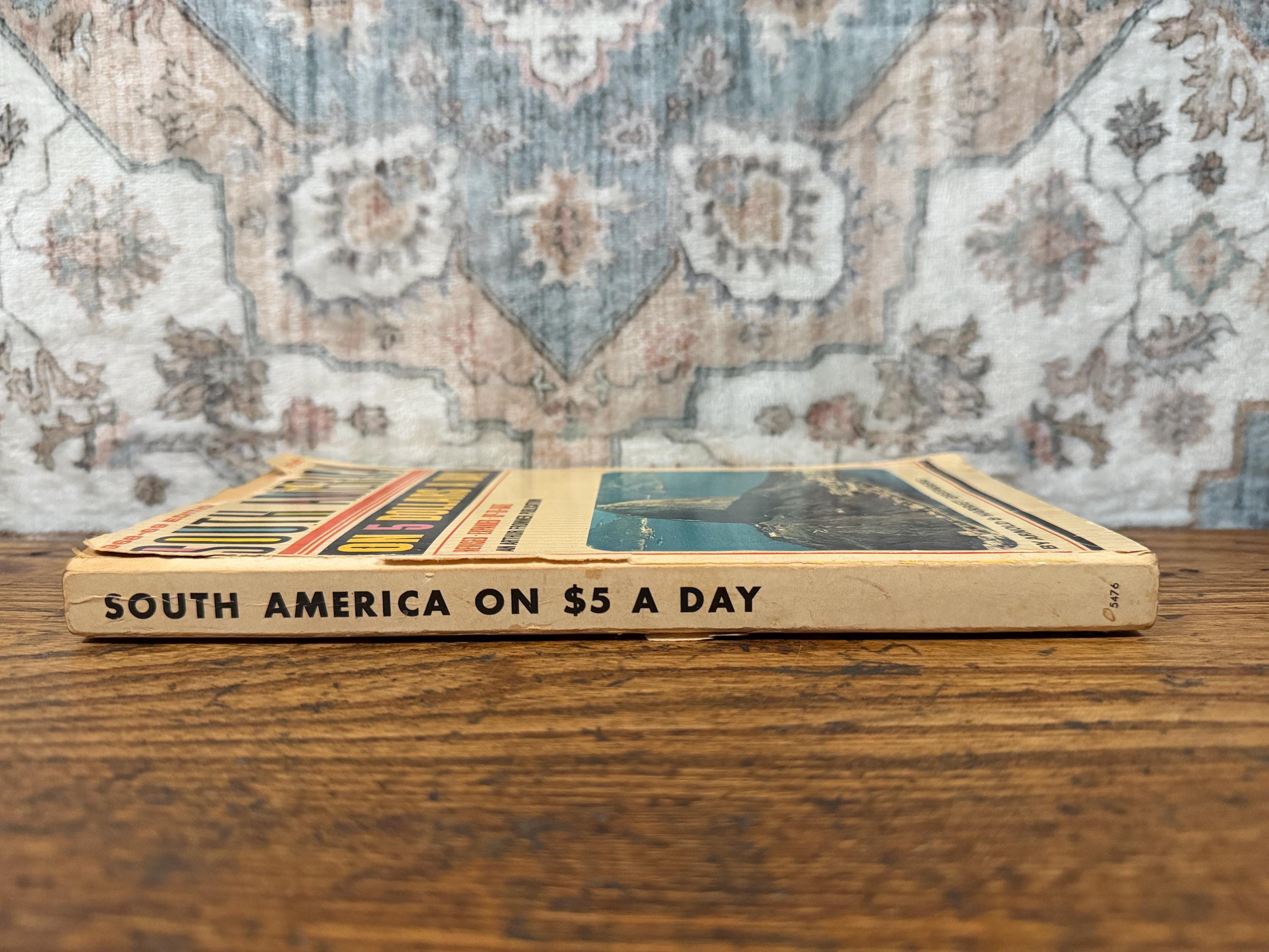 South America on 5 Dollars a Day by Arnold & Harriet Greenberg | 1968 Paperback Travel Guide