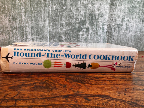 Pan Americans Complete Round-The-World Cookbook by Myra Waldo | 1962 Hardback