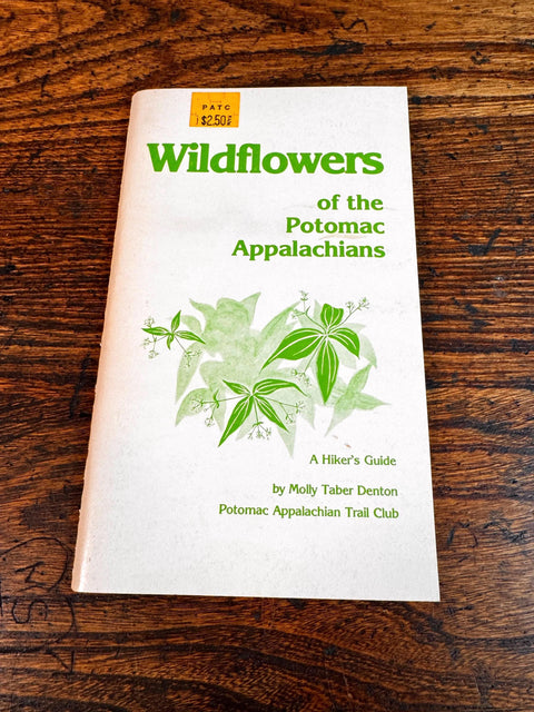 Wildflowers of the Potomac Appalachians by Molly Taber Denton | 1979 Paperback