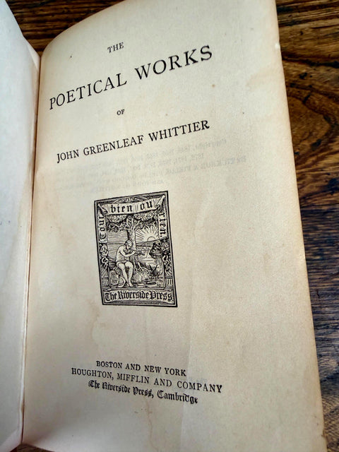 The Poetical Works of John Greenleaf Whittier | 1891 Hardback Poetry Collection