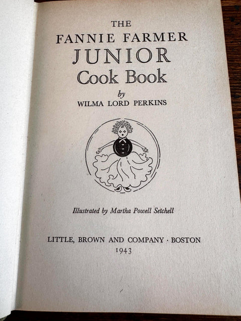 The Fannie Farmer Junior Cook Book by Wilma Lord Perkins | 1943 Hardback