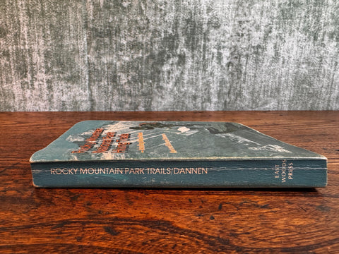 Rocky Mountain National Park Hiking Trails by Kent and Donna Dannen | 1978 Paperback Guide