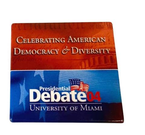 Presidential Debate 2004 University of Miami Commemorative Pins