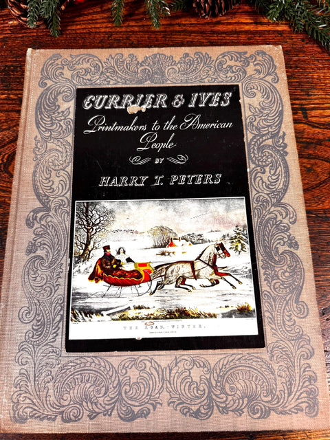Currier & Ives Printmakers to the American People by Harry T. Peters | 1942 Hardback