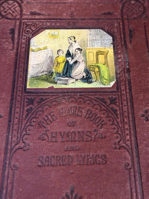 The Home Book of Hymns | 1872 Hardback Hymnal