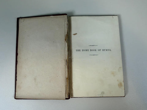 The Home Book of Hymns | 1872 Hardback Hymnal